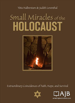 Small Miracles of the Holocaust